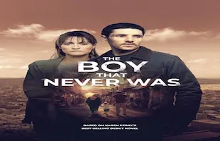 The Boy That Never Was Season 1